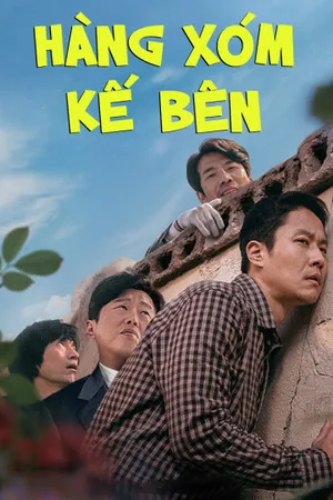 Poster phim Hàng Xóm Kế Bên