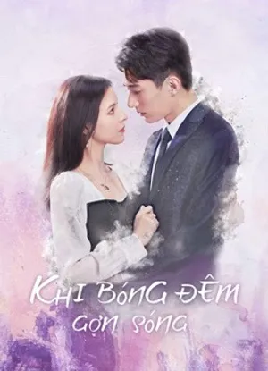 Poster phim Khi Bóng Đêm Gợn Sóng