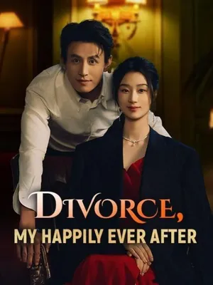 Poster phim Ly hôn, hạnh phúc mãi mãi của tôi