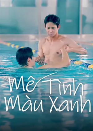 Poster phim Mê Tình Màu Xanh