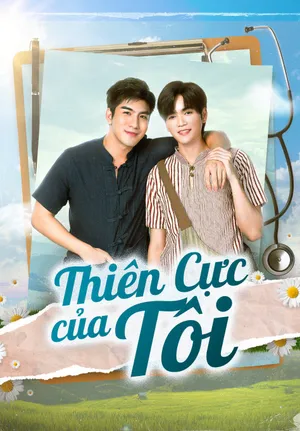 Poster phim Thiên Cực Của Tôi