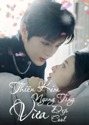 Poster phim Thiên Kim Ngang Tàng Vừa Đẹp Vừa Cool